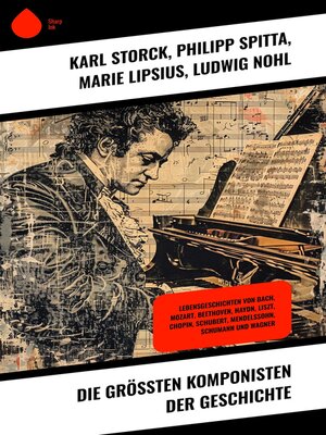 cover image of Die größten Komponisten der Geschichte